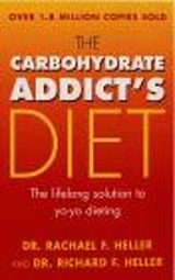 The Carbohydrate Addict's Diet Book - Heller, Rachael; Heller, Richard