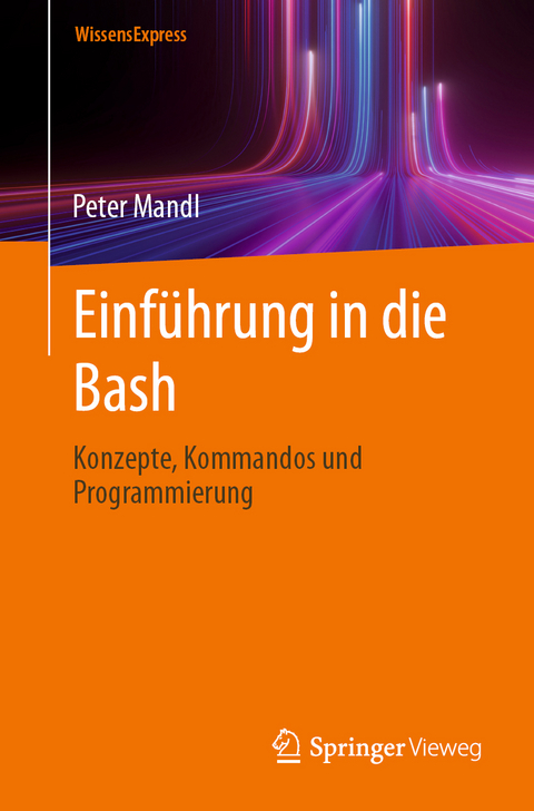 Einführung in die Bash - Peter Mandl