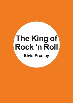 The King of Rock n' Roll