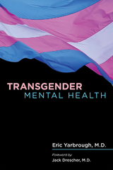 Transgender Mental Health - Eric Yarbrough