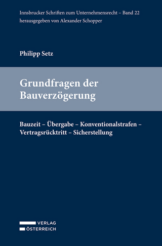 Grundfragen der Bauverzögerung