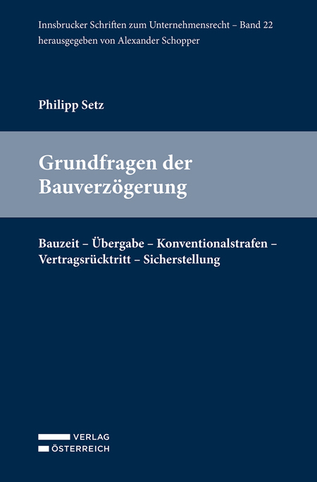 Grundfragen der Bauverz&ouml;gerung - Philipp Setz