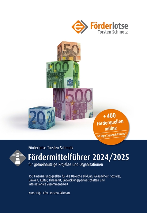 F&ouml;rderlotse F&ouml;rdermittelf&uuml;hrer 2025/2026 f&uuml;r gemeinn&uuml;tzige Projekte und Organisationen - Eva Wieners, Marlene Schmitz, Torsten Schmotz