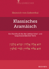 Klassisches Aram&auml;isch - Heinrich Siebenthal