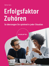 Erfolgsfaktor Zuh&ouml;ren - Stefan Goes
