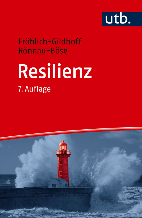 Resilienz - Klaus Fr&ouml;hlich-Gildhoff, Maike R&ouml;nnau-B&ouml;se