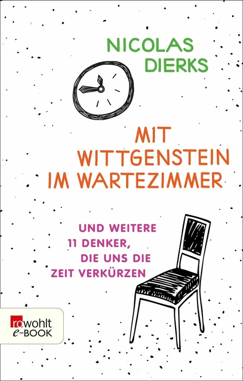 Mit Wittgenstein im Wartezimmer - Nicolas Dierks