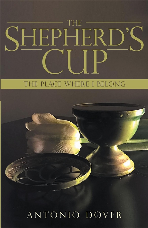 The Shepherd's Cup - Antonio Dover