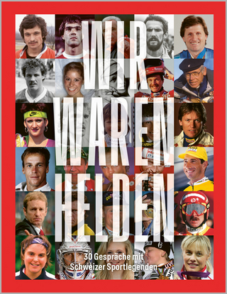 Wir waren Helden