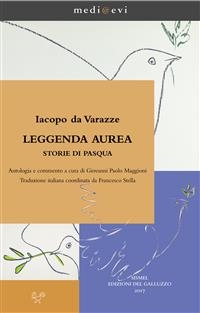 Leggenda aurea. Storie di Pasqua
