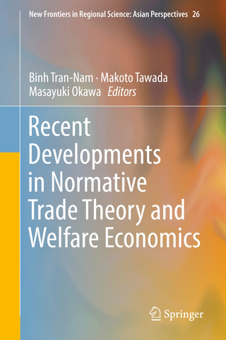 Recent Developments in Normative Trade Theory and Welfare Economics