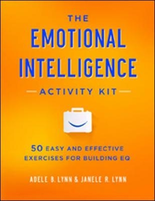 Emotional Intelligence Activity Kit -  Adele Lynn,  Janele Lynn