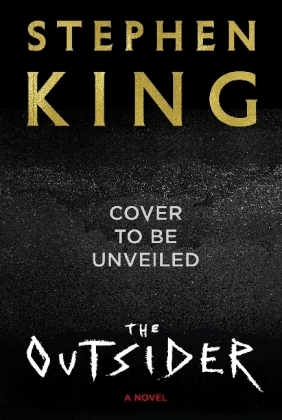 Outsider -  Stephen King