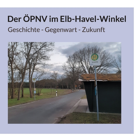 Der &Ouml;PNV im Elb-Havel-Winkel - 