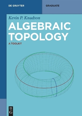 Algebraic Topology - Kevin P. Knudson