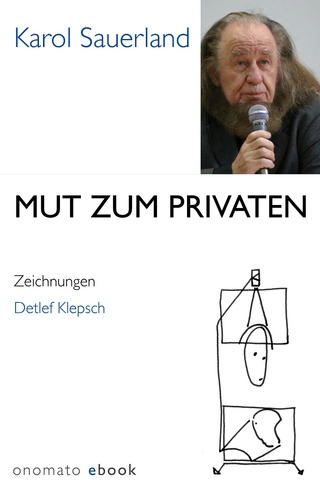 Mut zum Privaten
