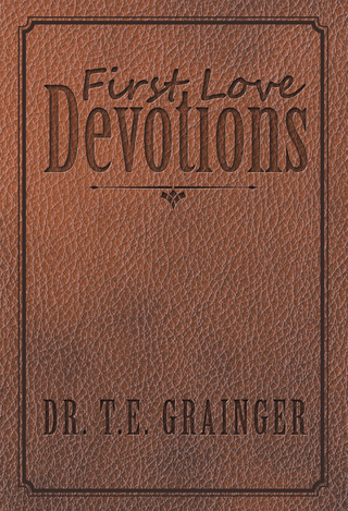 First Love Devotions