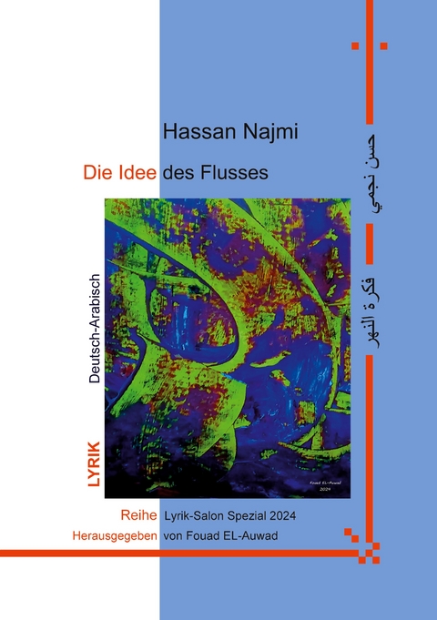 Die Idee des Flusses - Hassan Najmi
