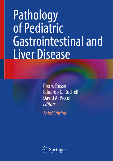 Pathology of Pediatric Gastrointestinal and Liver Disease - 