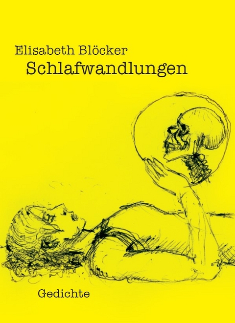 Schlafwandlungen - Elisabeth Bl&ouml;cker