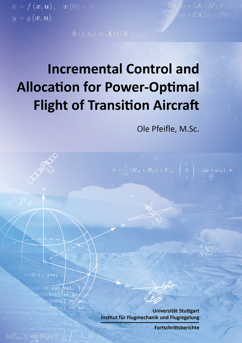 Incremental Control and Allocation for Power-Optimal Flight of Transition Aircraft - Ole Pfeifle