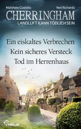 Cherringham Sammelband - Folge 40-42 - Matthew Costello, Neil Richards