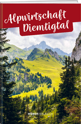 Alpwirtschaft Diemtigtal - 