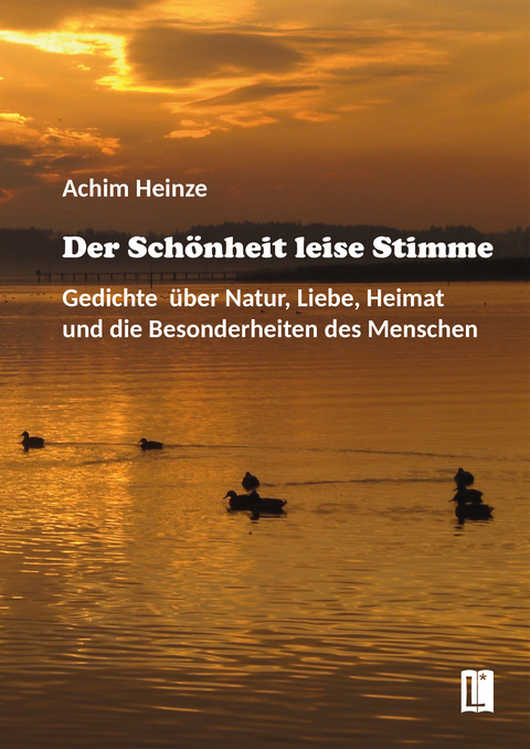 Der Sch&ouml;nheit leise Stimme - Achim Heinze