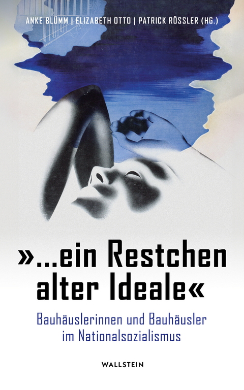 "… ein Restchen alter Ideale" - 