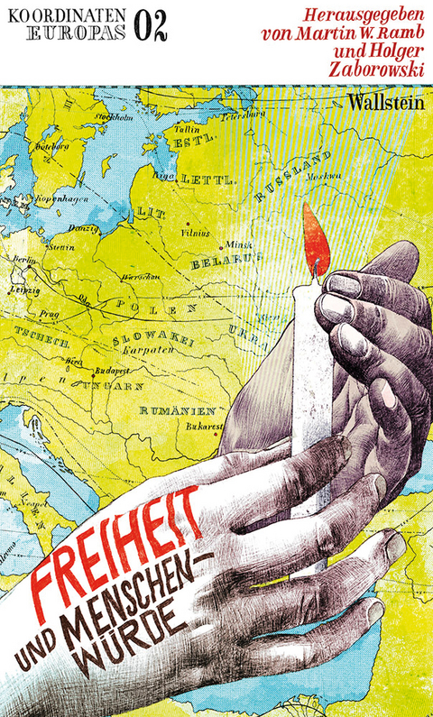 Freiheit und Menschenw&uuml;rde - 