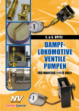 DAMPFLOKOMOTIVE - VENTIL - PUMPEN - E. &amp Opitz;  S.