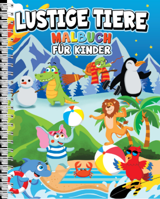 Lustige Tiere Malbuch