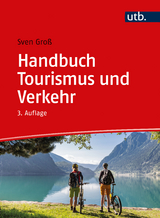Handbuch Tourismus und Verkehr - Sven Gro&szlig;