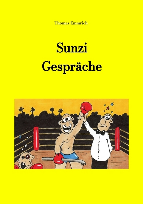 Sunzi Gespr&auml;che - Thomas Emmrich