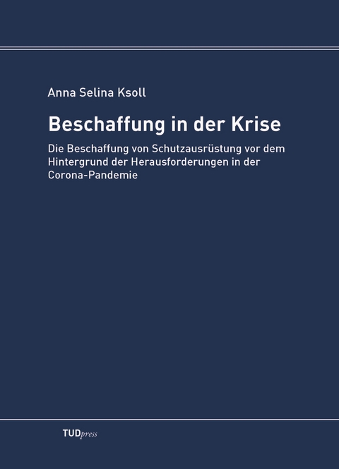 Beschaffung in der Krise - Anna Selina Ksoll