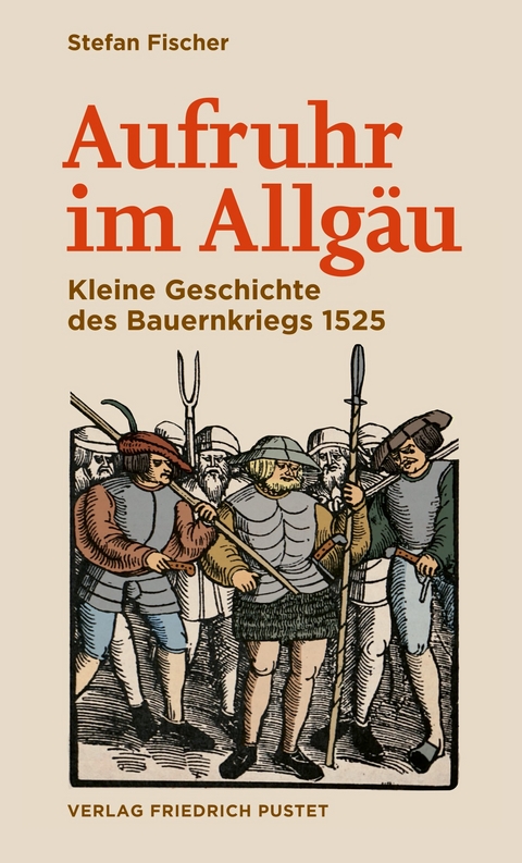 Aufruhr im Allg&auml;u - Stefan Fischer