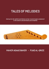Tales of Melodies - Maher Asaad Baker, Fuad Al-Qrize