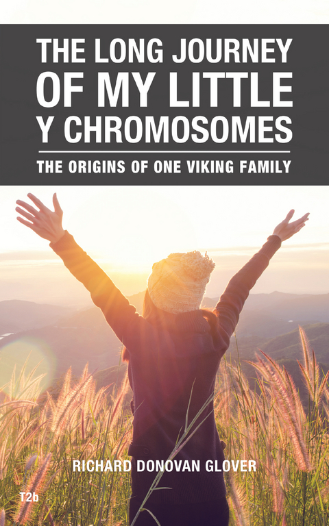 The Long Journey of My Little Y Chromosomes - Richard Donovan Glover