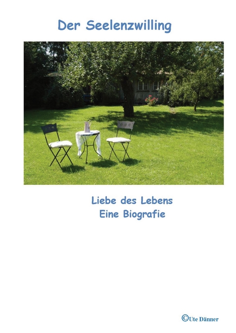 Der Seelenzwiling - Ute Ursula Dänner