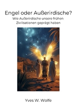 Engel oder Außerirdische? - Xavier X. Burrows