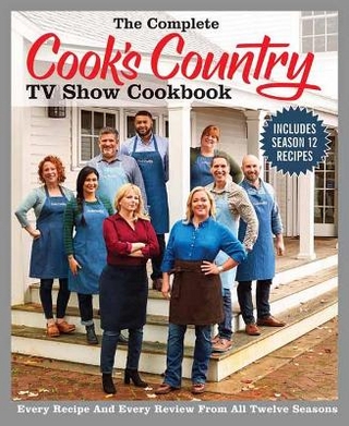 The Complete Cook's Country TV Show Cookbook 12th Anniversary Edition