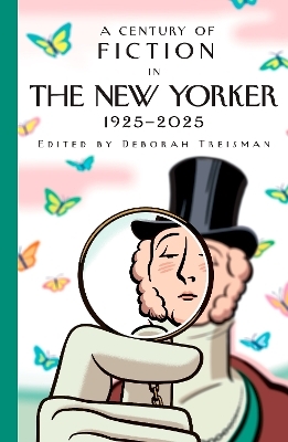 A Century of Fiction in The New Yorker -  New Yorker Magazine Inc