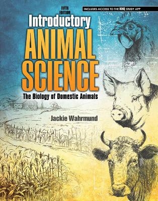 Introductory Animal Science - Jacqueline Louise Wahrmund