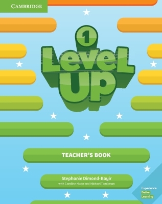 Level Up Level 1 Teacher's Book - Stephanie Dimond-Bayir