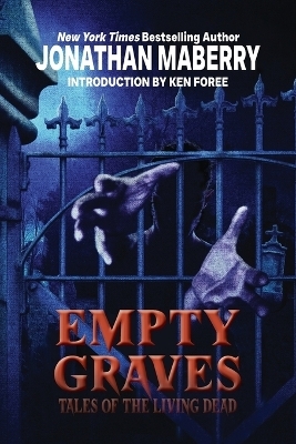 Empty Graves - Jonathan Maberry