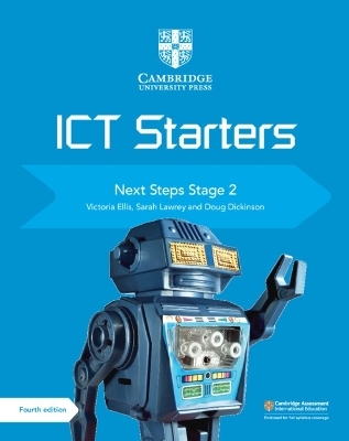 Cambridge ICT Starters Next Steps Stage 2 - Victoria Ellis, Sarah Lawrey