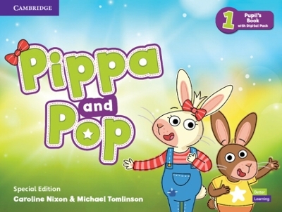 Pippa and Pop Level 1 Pupil's Book with Digital Pack Special Edition - Caroline Nixon, Michael Tomlinson
