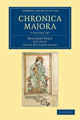 Matthaei Parisiensis Chronica majora 7 Volume Set - Matthew Paris