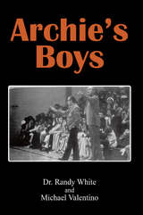 Archie’S Boys - Randy White, Michael Valentino