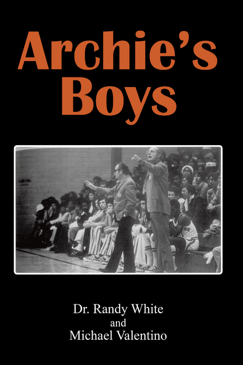 Archie’S Boys - Randy White, Michael Valentino